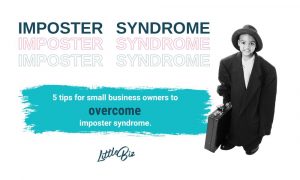 How to overcome imposter syndrome in small business owners